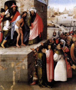 Title: Ecce Homo; Artist: Hieronymus Bosch (?-1516); Scripture: John 18:1-19:42