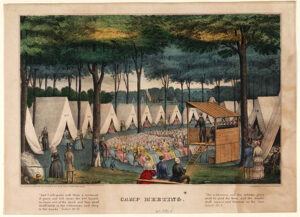 Title: Camp Meeting; Date: ca. 1849; Artist: Kellogg & Comstock; Scripture: Ephesians 2:11-22