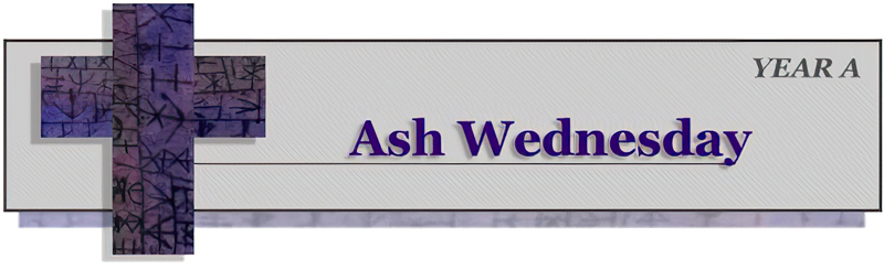 Title: Classic Banner, Year A, Ash Wednesday. Date: 1997; Artist: Vanderbilt Divinity Library staff; Building: Vanderbilt Divinity Library; City/Town: Nashville; State: TN; Country: United States; Scripture: Matthew 6:1-6, 16-21